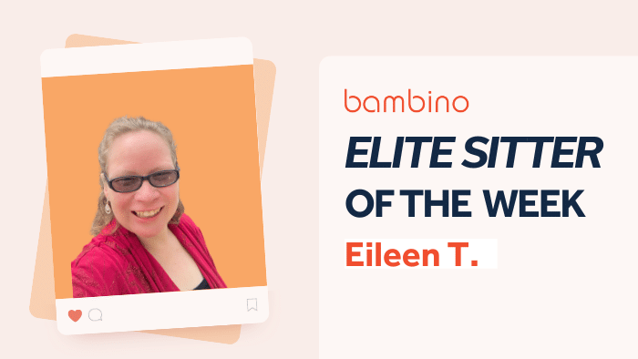 Elite Bambino Sitter of the Week: Meet Eileen