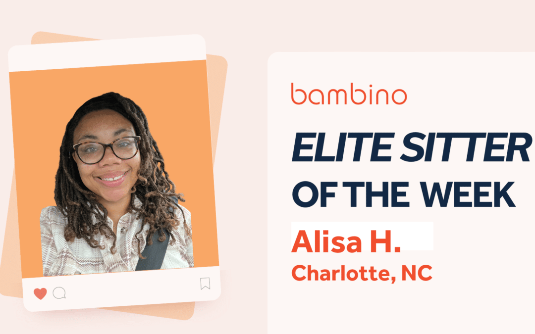 Elite Bambino Sitter of the Week: Meet Alisa